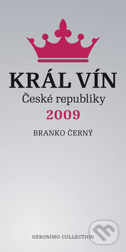 Král vín České republiky 2009 - Branko Černý
