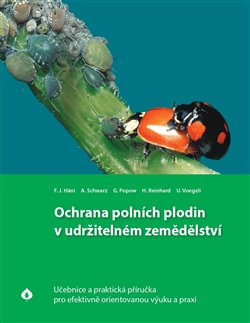 Ochrana polních plodin v udržitelném zemědělství - kol.