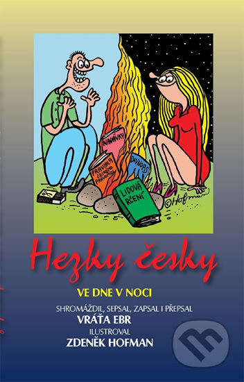 Hezky Česky ve dne v noci - Vratislav Ebr