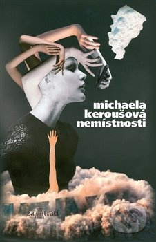 Nemístnosti - Michaela Keroušová