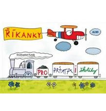 Říkanky pro prťata i školáky - Svatopluk Kutěj