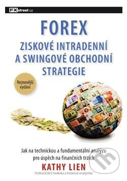 FOREX – Ziskové intradenní a swingové obchodní strategie