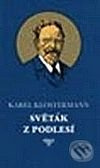 Světák z Podlesí - Karel Klostermann