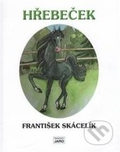 Hřebeček - František Skácelík
