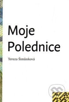 Moje Polednice - Tereza Šimůnková