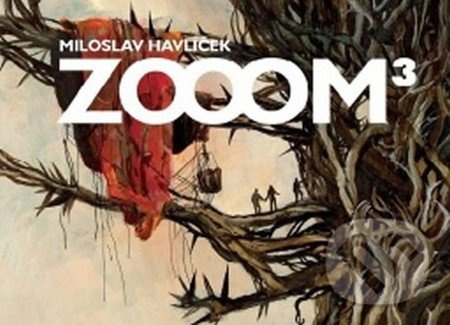 Zoom 3 - Miloslav Havlíček - kniha z kategorie Sci-fi, fantasy a komiksy