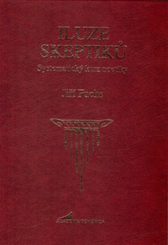 Iluze skeptiků - Jiří Fuchs