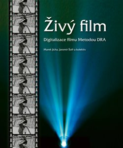 Živý film - Marek Jícha, Jaromír Šofr