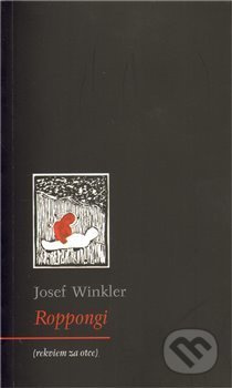 Roppongi - Josef Winkler