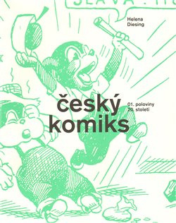 Český komiks 1. poloviny 20. století - Helena Diesing