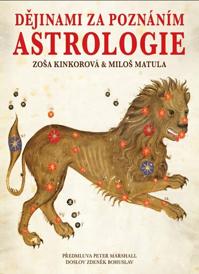 Dějinami za poznáním astrologie - Miloš Matula, Zoša Kinkorová