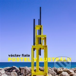 Postel v Austrálii - Václav Fiala