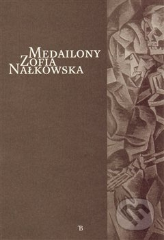 Medailony - Zofia Nałkowska