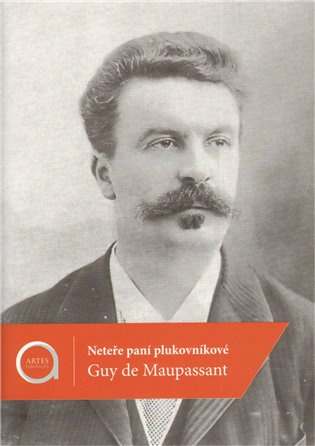Neteře paní plukovníkové - Guy de Maupassant