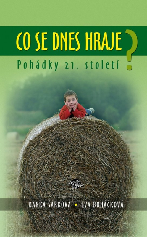 Co se dnes hraje? - Danka Šárková, Eva Boháčková