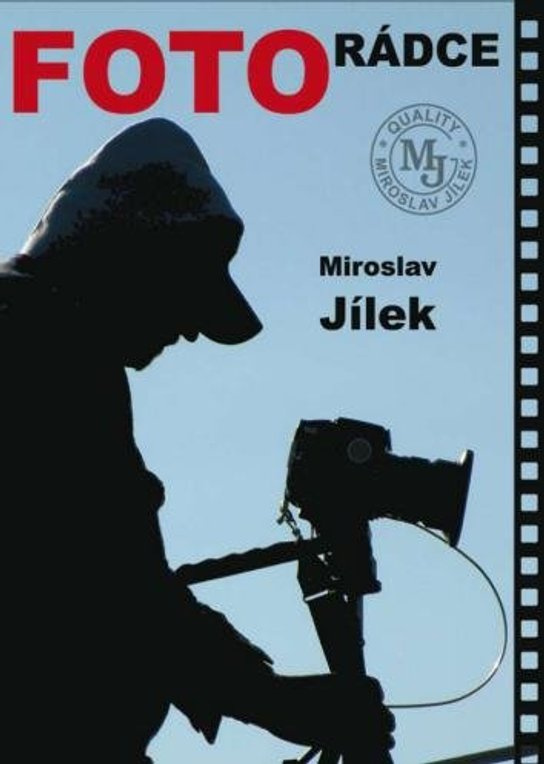 Fotorádce -  Miroslav Jílek