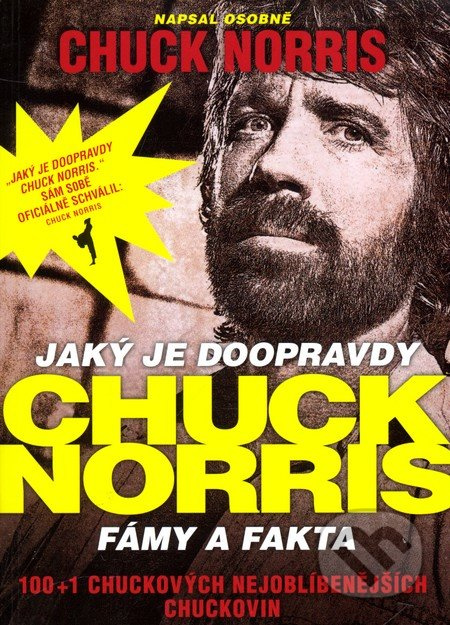 Jaký je doopravdy Chuck Norris - Chuck Norris