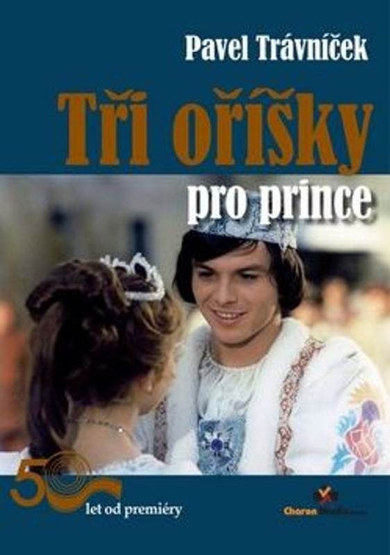 Tři oříšky pro prince - Pavel Trávníček