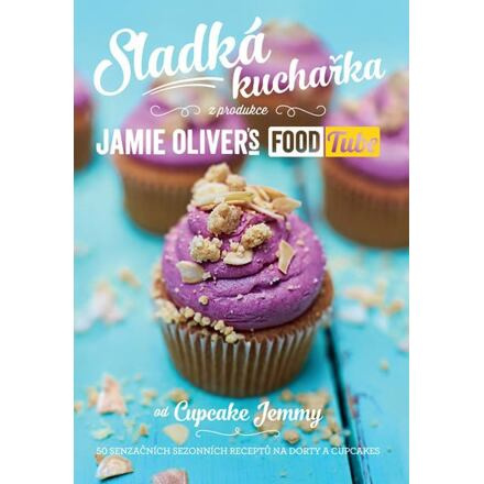 Sladká kuchařka - Jamie Oliver, Jemma Wilson