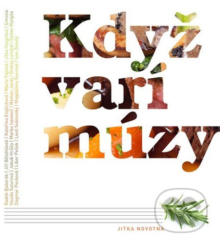 Když vaří múzy - Jitka Novotná