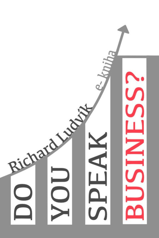 Do you speak business? - Ludvík Richard