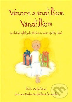 Vánoce s andílkem Vandílkem - Šárka Kadlečíková