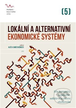 Lokální a alternativní ekonomické systémy