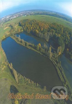 Chráněná území Prahy - kol.