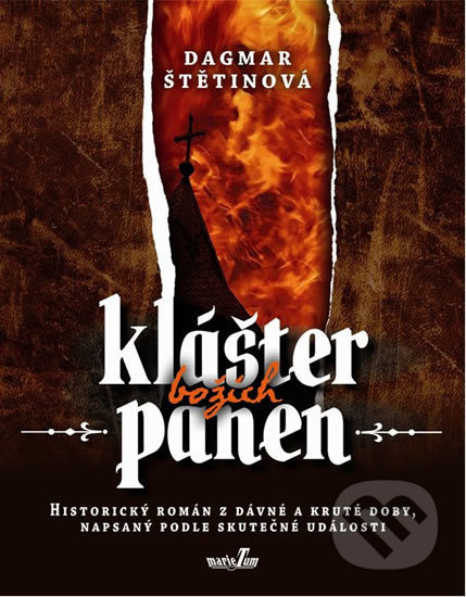 Klášter božích panen - Dagmar Štětinová