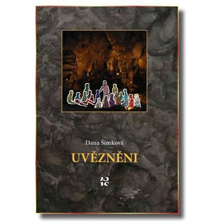 Uvězněni - Dana Šimková