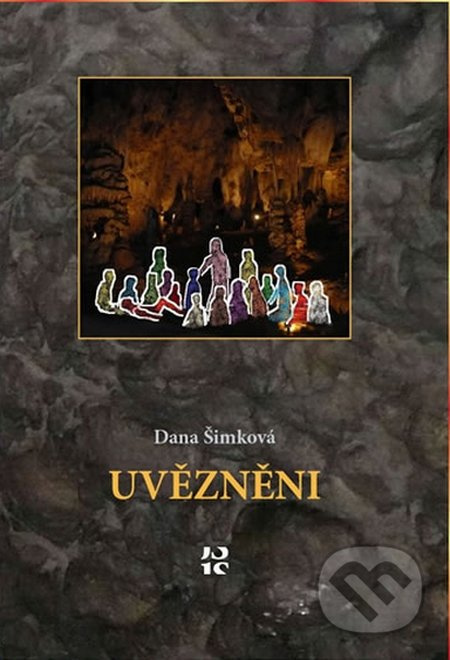 Uvězněni - Dana Šimková