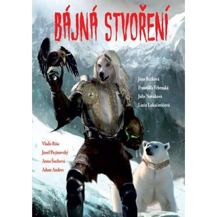 Bájná stvoření - Jana Rečková, Františka Vrbenská, Julie Nováková, Lucie Lukačovičová
