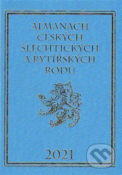 Almanach českých šlechtických a rytířských rodů 2021 - Karel Vavřínek