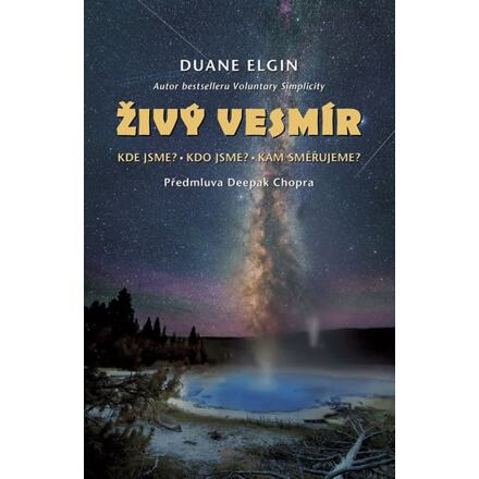 Živý vesmír - Duane Elgin