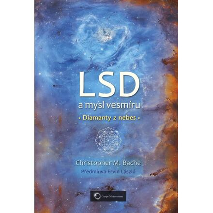 LSD a mysl vesmíru - Diamanty z nebes