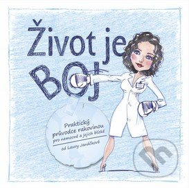 Život je boj - Laura Janáčková