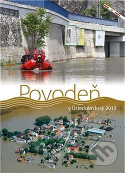 Povodeň v Ústeckém kraji 2013