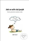Jak se učit cizí jazyk - Gene Talley