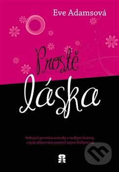 Prostě láska - Eve Adamsová