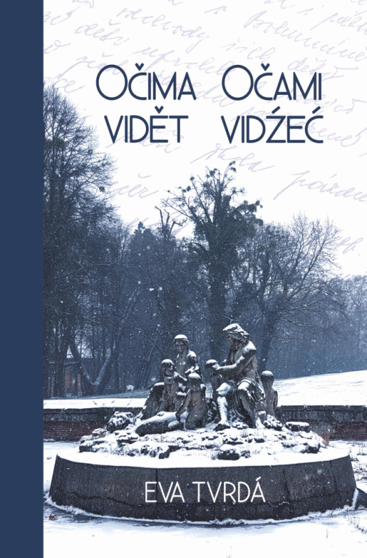 Očima vidět.Očami vidźeć - Eva Tvrdá