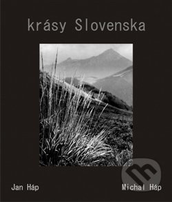 Krásy Slovenska - Jan Háp, Michal Háp - kniha z kategorie Fotografie