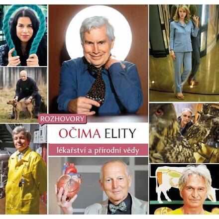 Očima elity - Lékařství a přírodní vědy