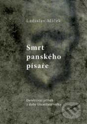 Smrt panského písaře - Ladislav Miček - kniha z kategorie Detektivky