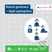Různé generace - lepší spolupráce (aneb víme-li kudy, ve firmě nezabloudíme) - kniha z kategorie Management