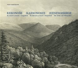 Krkonoše. Karkonosze. Riesengebirge. - Petr Bergmann