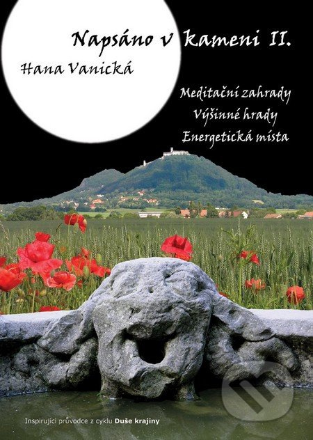 Napsáno v kameni II. (Meditační zahrady, Výšinné hrady, Energetická místa) - kniha z kategorie Průvodci