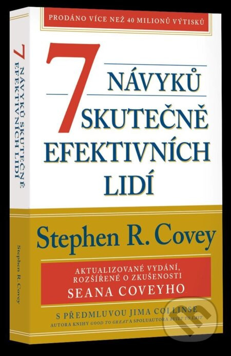 7 návyků skutečně efektivních lidí - Stephen R. Covey