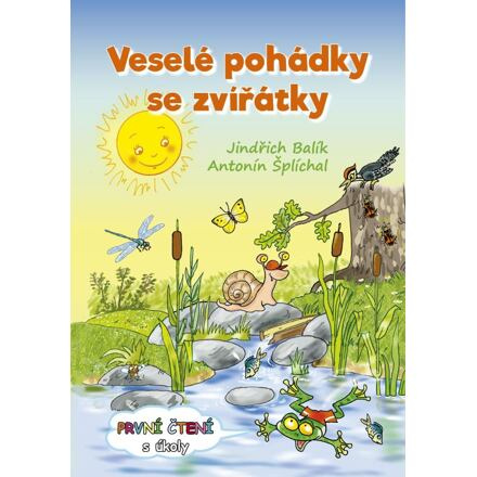 Veselé pohádky se zvířátky - První čtení s úkoly