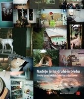 Naděje je na druhém břehu - Rad Bandit