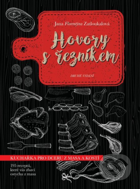Hovory s řezníkem - Jana Florentýna Zatloukalová